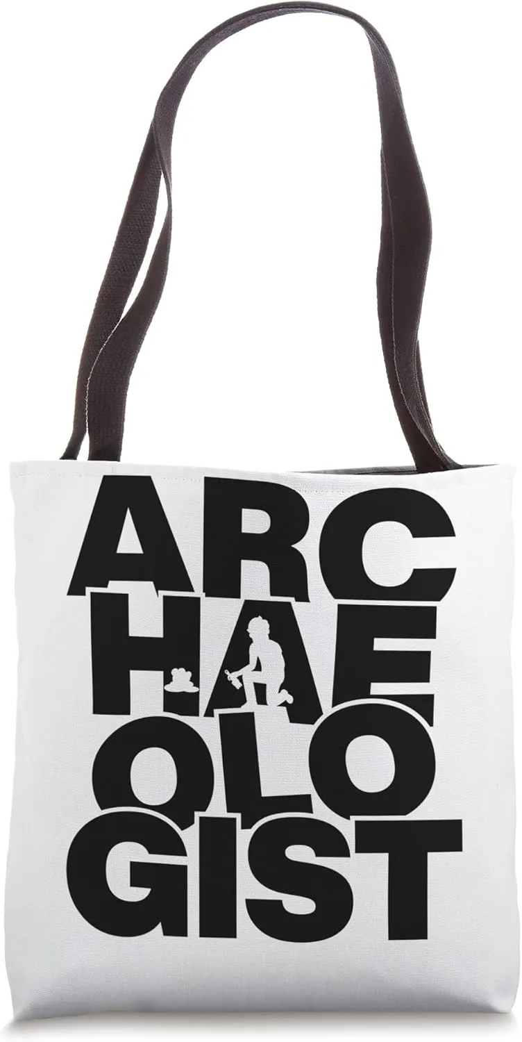 Archaeology Profession Job Work - Archaeologist Tote Bag