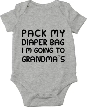 CBTwear Pack My Diaper Bag, I'm Going To Grandma's House Baby Bodysuit - Cute Newborn Unisex Clothing