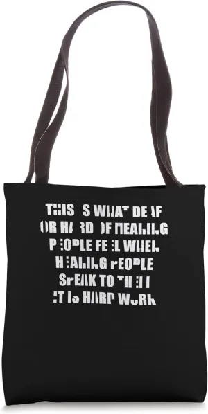 Deaf Pride Listen Is Hard Work Hand Sign Language Tote Bag