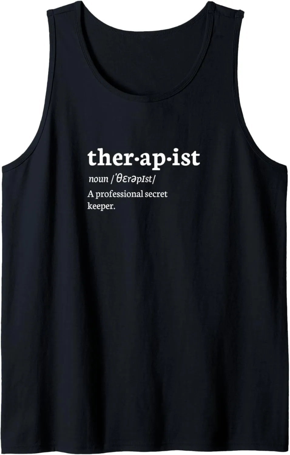 Funny Therapist Definition Professional Secret Holder Tank Top
