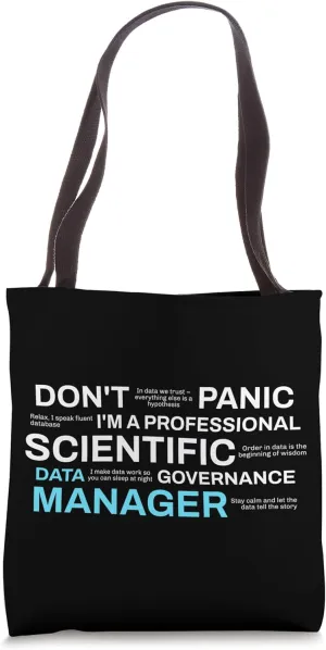 I'm a Professional Scientific Data Governance Manager Tote Bag