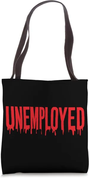 Job Seeker Work Employment Applicant Unemployed Tote Bag