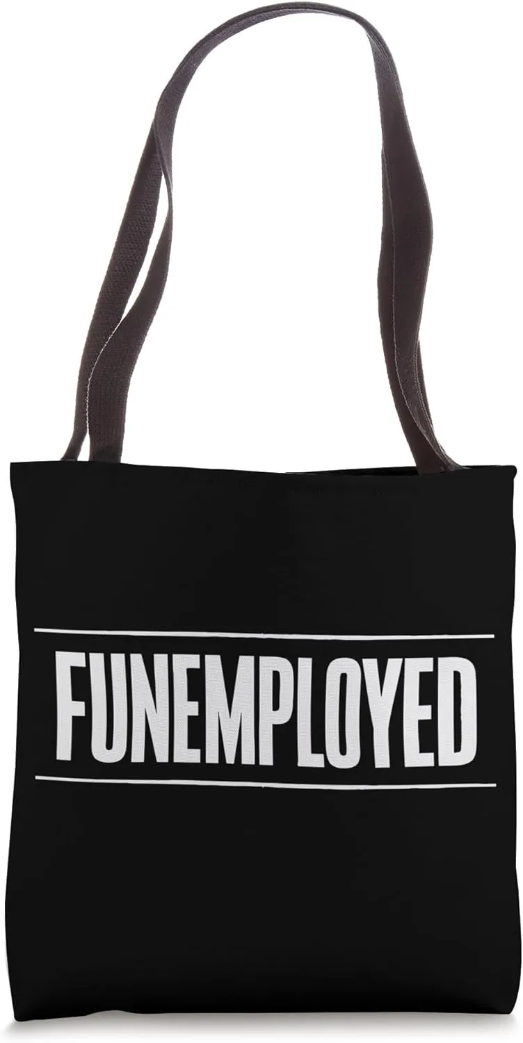 Job Seeker Work Employment Applicant Unemployed Tote Bag