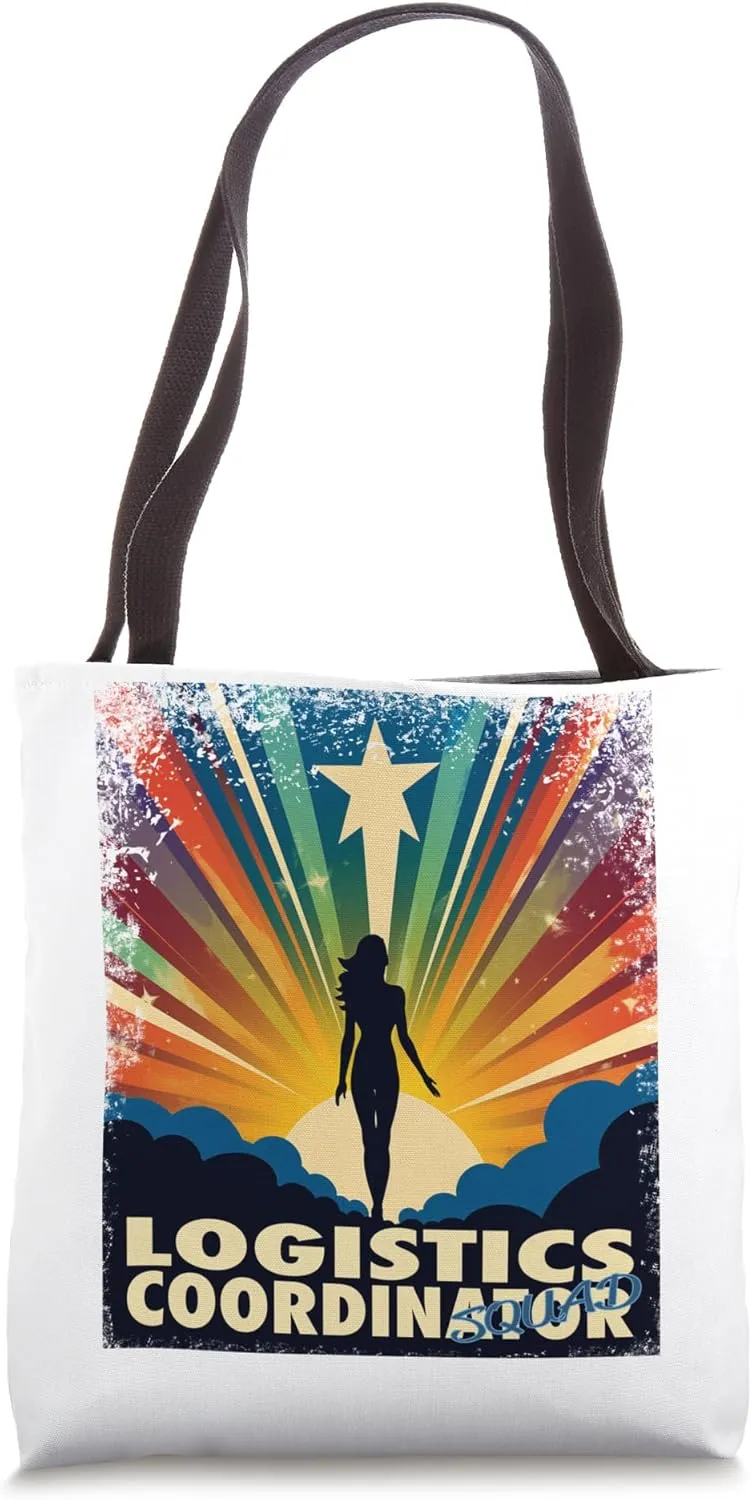 Logistics Coordinator Funny Female Hero Job Women Tote Bag