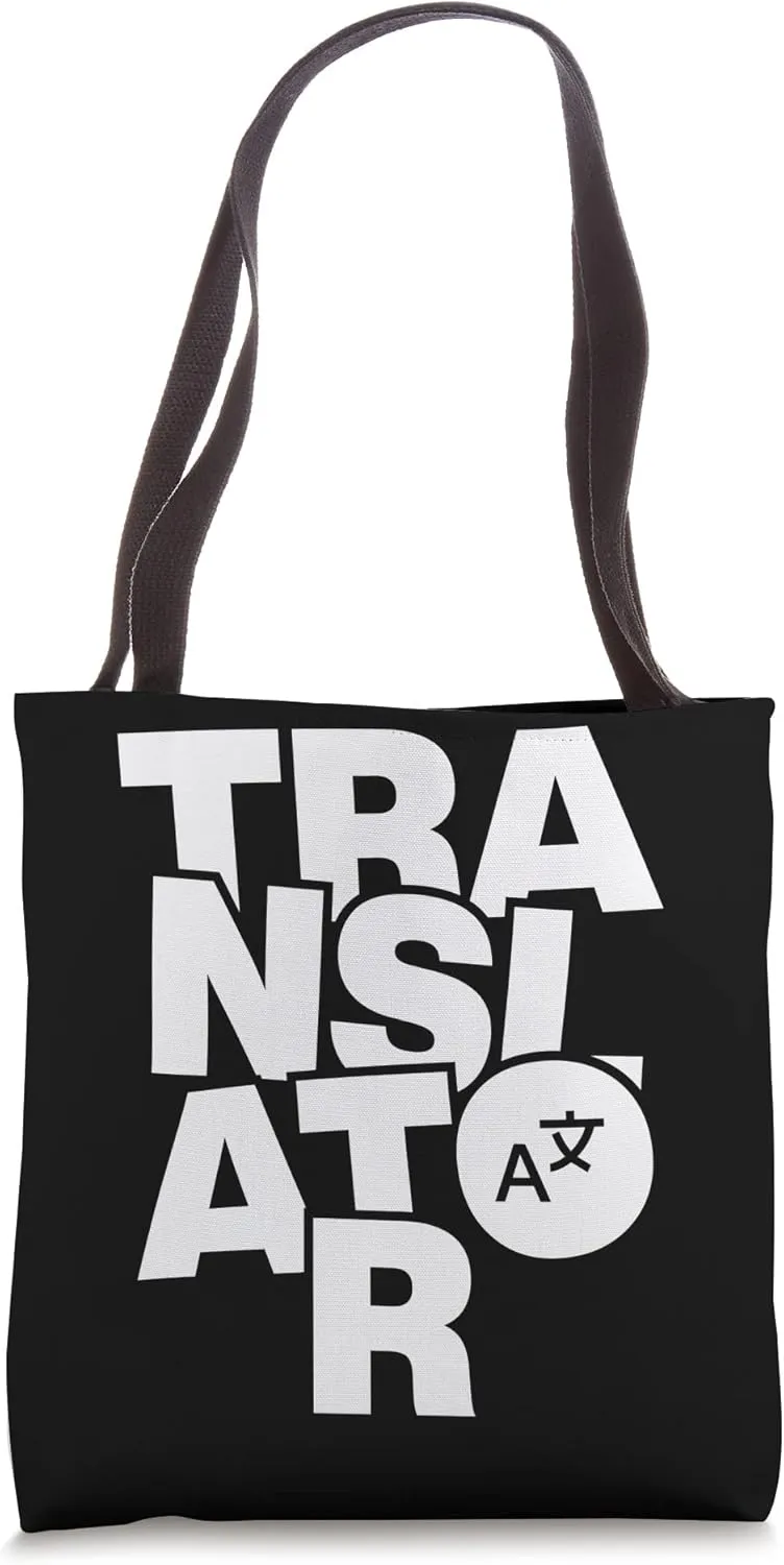 Translation Profession Job Work - Translator Tote Bag