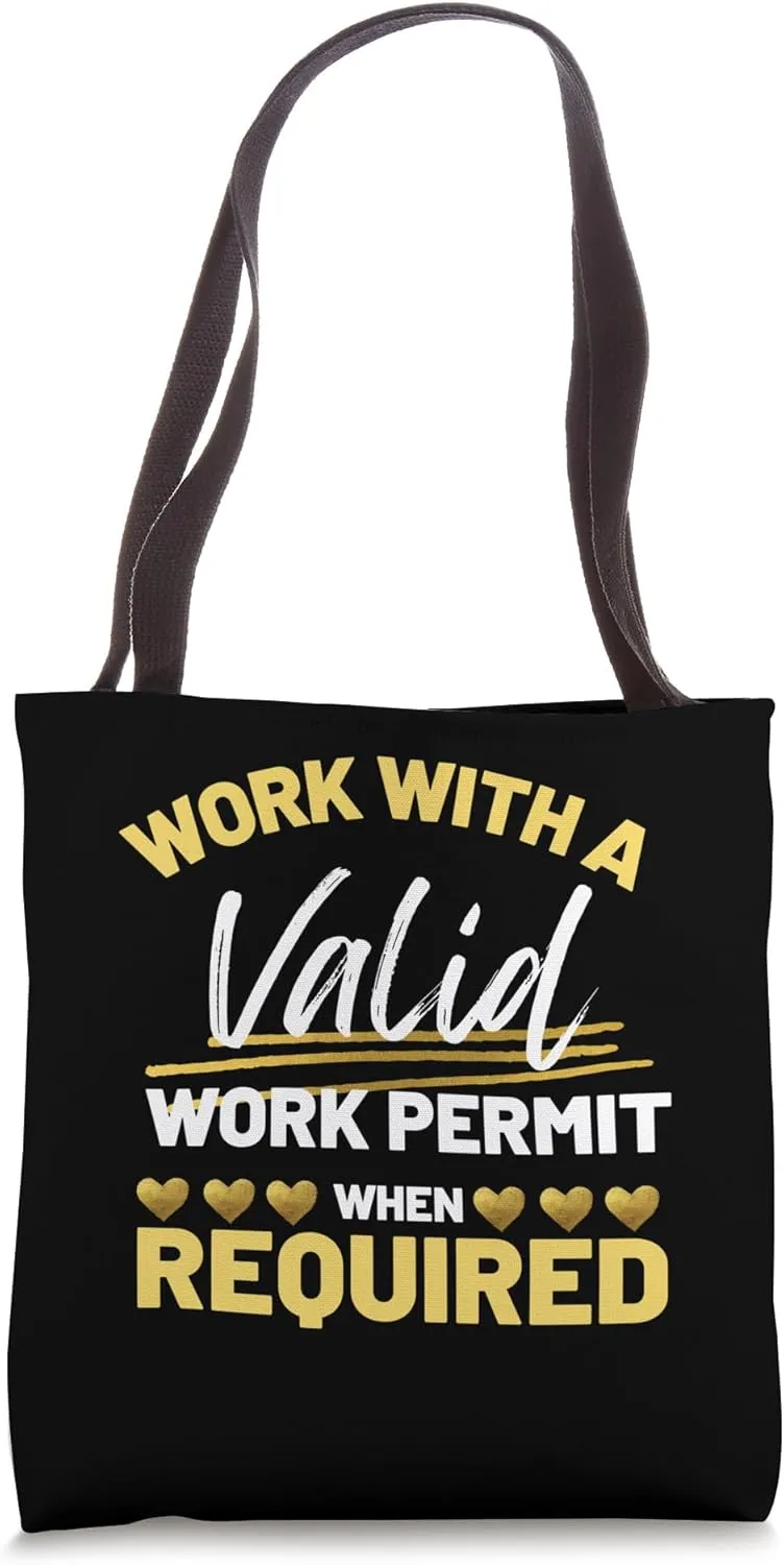 Work with a Valid Work Permit when Required | Safety Rule #1 Tote Bag