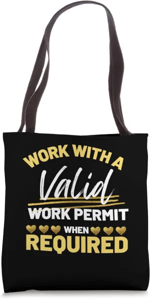 Work with a Valid Work Permit when Required | Safety Rule #1 Tote Bag